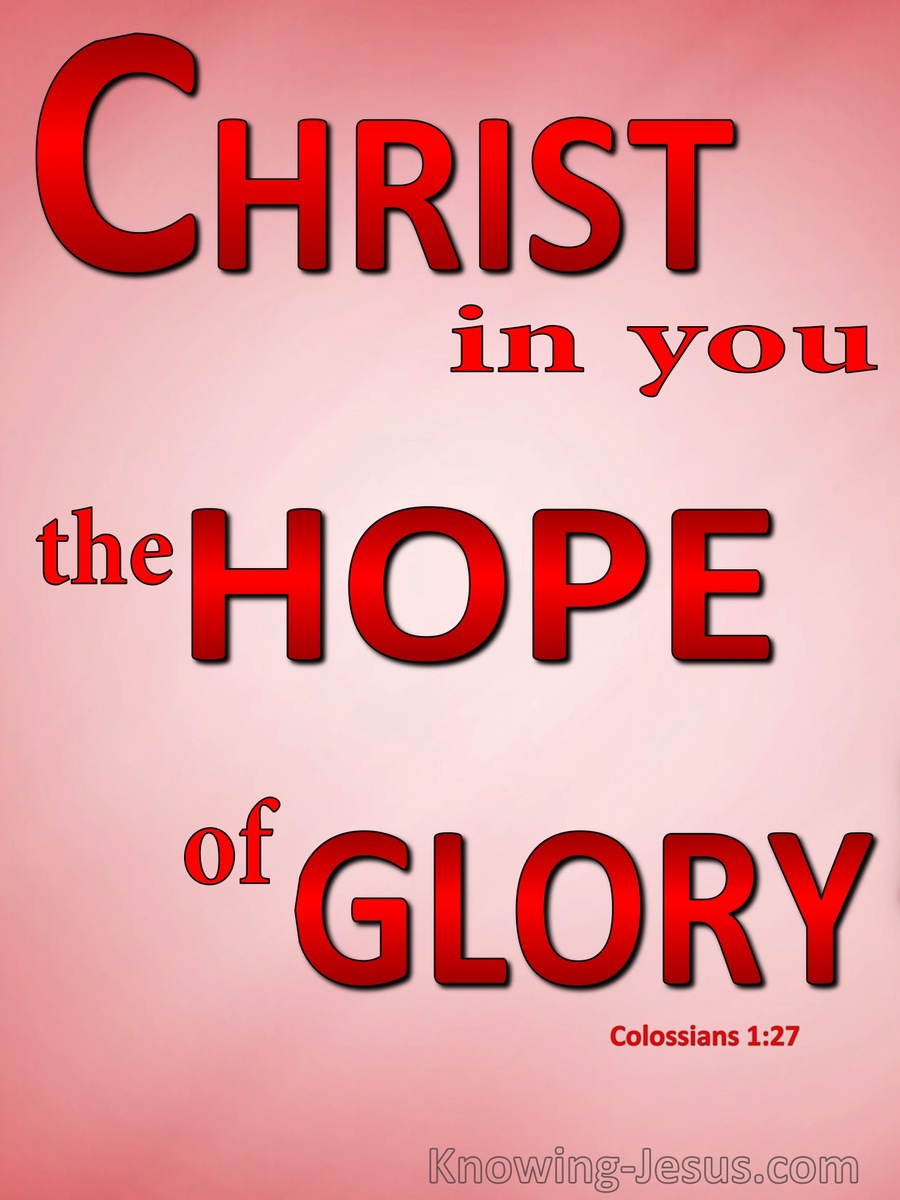 Colossians 1:27 Christ In You The Hope Of Glory (red)